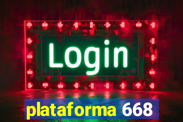 plataforma 668